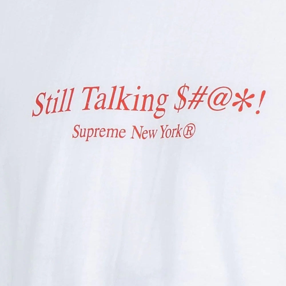 Supreme Still Talking Tee